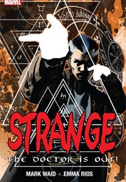 Strange: The Doctor Is Out! (Mark Waid; Emma Rios)