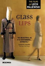 Glass Lips (2007)