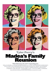 Madea&#39;s Family Reunion (2006)