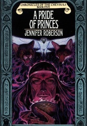 A Pride of Princes (Jennifer Roberson)