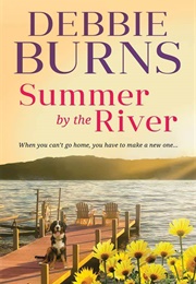 Summer by the River (Debbie Burns)