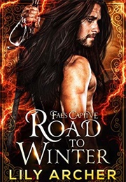 Road to Winter (Lily Archer)