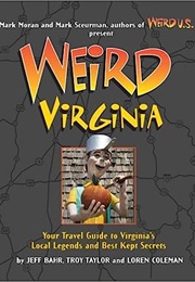 Weird Virginia (Jeff Bahr)