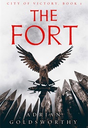 The Fort (Adrian Goldsworthy)