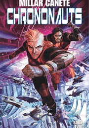 Chrononauts, Vol. 2: Futureshock (Mark Millar)