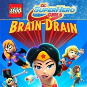 Lego DC Super Hero Girls: Brain Drain