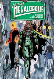 Leaving Megalopolis (Gail Simone; Jim Calafiore)