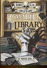 Zombie in the Library (Michael Dahl)