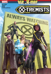 Age of X-Man: X-Tremists (Leah Williams)