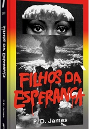 Filhos Da Esperança (P. D. James)