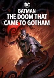 Batman: The Doom That Came to Gotham (2023)