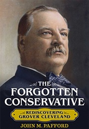 The Forgotten Conservative (John M. Pafford)