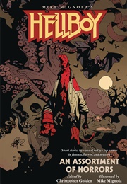 Hellboy: An Assortment of Horrors (Anthology) (Mike Mignola; Various)