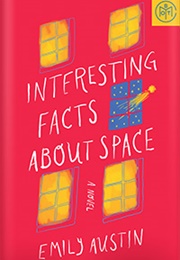 Interesting Facts About Space (Emily Austin)