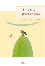 Aforismi E Magie (Alda Merini)