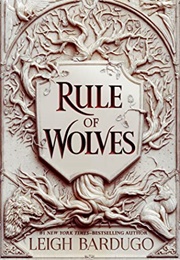 Rule of Wolves (King of Scars 2) (Leigh Bardugo)