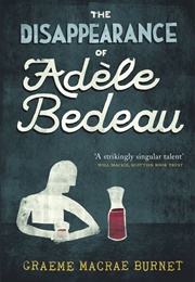 The Disappearance of Adèle Bedeau (Graeme MacRae Burnet)