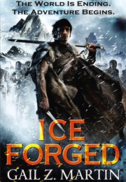 Ice Forged (Gail Z Martin)