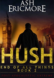 Hush (Ash Ericmore)