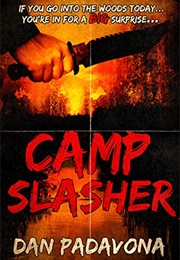 Camp Slasher (Dan Padavona)