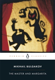 The Master and Margarita (Mikhail Bulgakov)