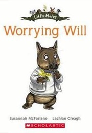 Worrying Will (Susannah McFarlane)