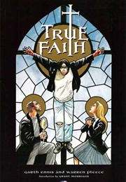 True Faith (Garth Ennis, Warren Pleece)