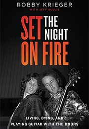 Set the Night on Fire (Robby Krieger)