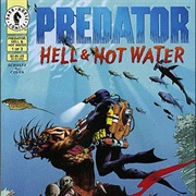 Predator: Hell &amp; Hot Water (Comics)