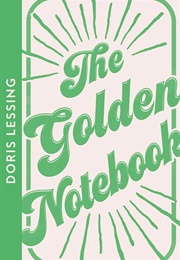 The Golden Notebook (Doris Lessing)