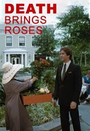 Death Brings Roses (1975)