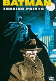 Batman: Turning Points (DC Comics)