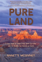 Pure Land (Annette McGivney)