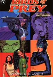 Birds of Prey, Vol. 4: Sensei and Student (Gail Simone)