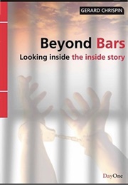 Beyond Bars (Gerard Chrispin)