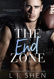 The End Zone (L J Shen)