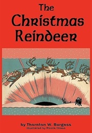 The Christmas Reindeer (Thornton W. Burgess)