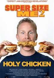 Supersize Me 2: Holy Chicken! (2017)