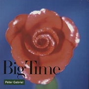 Big Time - Peter Gabriel