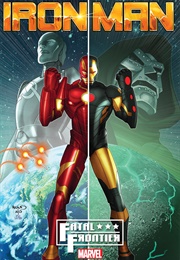 Iron Man: Fatal Frontier (Al Ewing and Kieron Gillen)