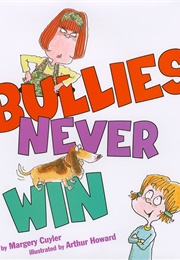 Bullies Never Win (Margery Cuyler)