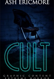 Cult (Ash Ericmore)