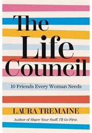 The Life Council (Laura Tremaine)