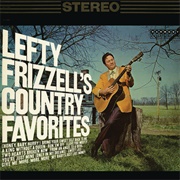 Run &#39;em off - Lefty Frizzell