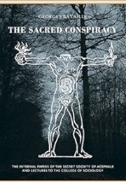 The Sacred Conspiracy (Georges Bataille)