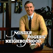 Mister Rogers Neighborhood