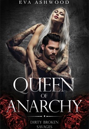 Queen of Anarchy (Eva Ashwood)