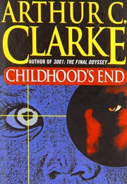 Childhood&#39;s End (Arthur C. Clarke)