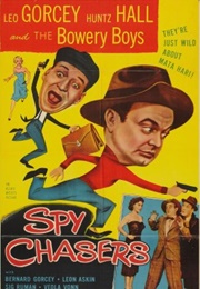 Spy Chasers (1955)
