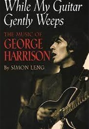 The Music of George Harrison (Leng)